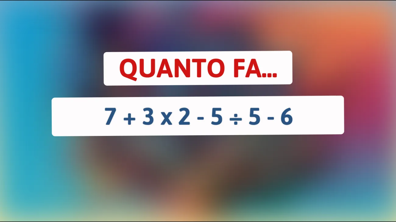 \"Solo l'1% delle persone riesce a risolvere correttamente questo semplice calcolo: metti alla prova il tuo QI!\""